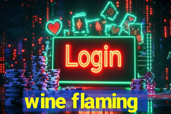 wine flaming